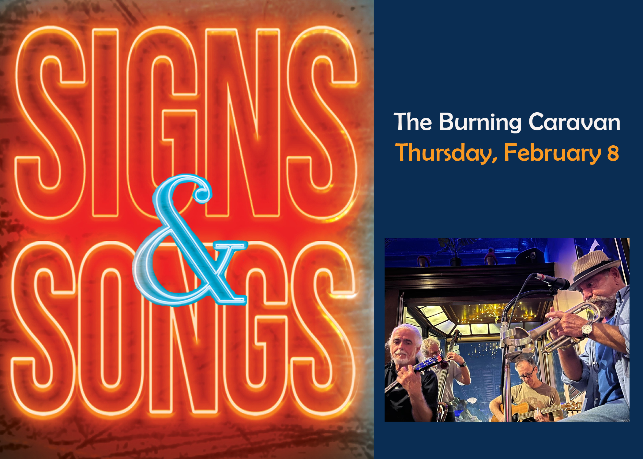 Signs & Songs: The Burning Caravan