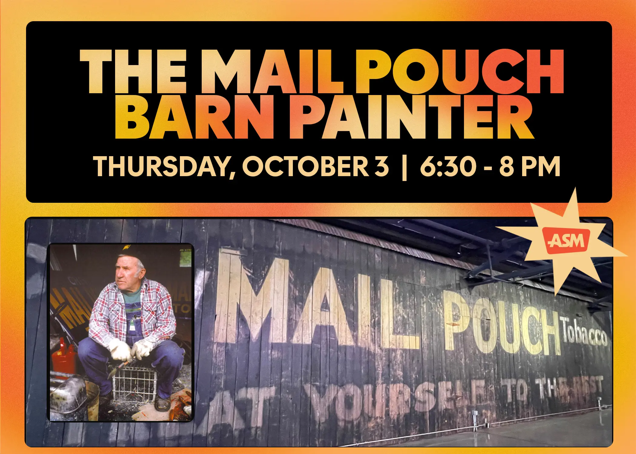 The Mail Pouch Barn Painter: Harley Warrick's Legacy