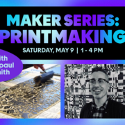 Join Jonpaul Smith for a Printmaking workshop at the ASM