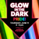 Celebrate Pride with Glow in the Dark, evening hours at the American Sign Museum Thursday June 11 from 4 - 8 pm.