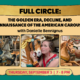 Full Circle: The Golden Era, Decline, and Renaissance of the American Carousel August 6