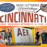 Hand lettering workshop with Mike Meyer