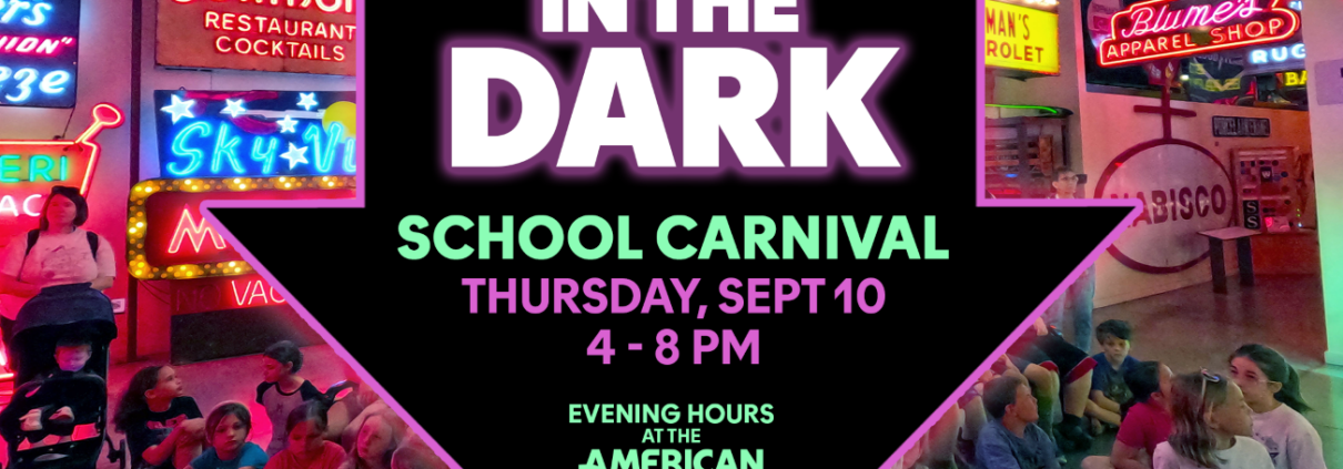 Glow in the Dark School Carnival Thursday, September 10 4-8pm