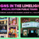 Signs in the Limelight special edition public tours